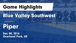 Blue Valley Southwest  vs Piper  Game Highlights - Dec 08, 2016