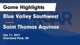 Blue Valley Southwest  vs Saint Thomas Aquinas  Game Highlights - Jan 11, 2017