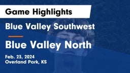 Blue Valley Southwest  vs Blue Valley North  Game Highlights - Feb. 23, 2024