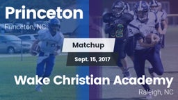 Matchup: Princeton vs. Wake Christian Academy  2017