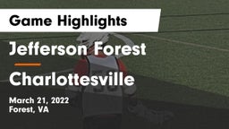 Jefferson Forest  vs Charlottesville  Game Highlights - March 21, 2022