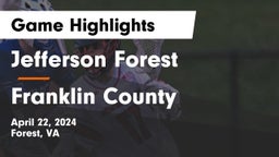 Jefferson Forest  vs Franklin County  Game Highlights - April 22, 2024