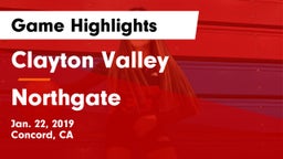 Clayton Valley  vs Northgate  Game Highlights - Jan. 22, 2019