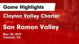 Clayton Valley Charter  vs San Ramon Valley  Game Highlights - Nov. 23, 2019