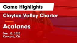 Clayton Valley Charter  vs Acalanes  Game Highlights - Jan. 10, 2020