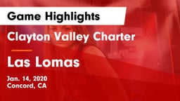 Clayton Valley Charter  vs Las Lomas  Game Highlights - Jan. 14, 2020