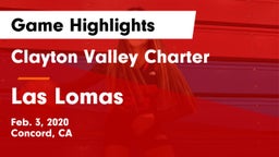 Clayton Valley Charter  vs Las Lomas  Game Highlights - Feb. 3, 2020