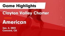 Clayton Valley Charter  vs American Game Highlights - Jan. 4, 2022