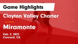 Clayton Valley Charter  vs Miramonte  Game Highlights - Feb. 9, 2022