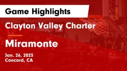 Clayton Valley Charter  vs Miramonte  Game Highlights - Jan. 26, 2023