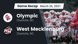 Recap: Olympic  vs. West Mecklenburg  2021