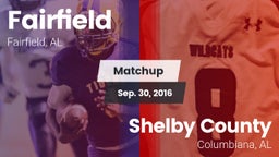 Matchup: Fairfield vs. Shelby County  2016