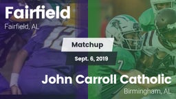 Matchup: Fairfield vs. John Carroll Catholic  2019