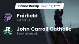 Recap: Fairfield  vs. John Carroll Catholic  2021