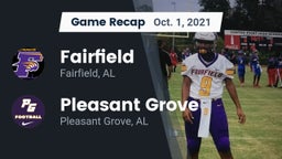 Recap: Fairfield  vs. Pleasant Grove  2021