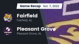 Recap: Fairfield  vs. Pleasant Grove  2022