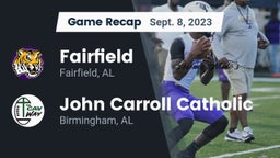 Recap: Fairfield  vs. John Carroll Catholic  2023