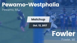 Matchup: Pewamo-Westphalia vs. Fowler  2017