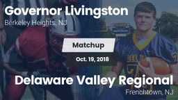 Matchup: Governor Livingston vs. Delaware Valley Regional  2018