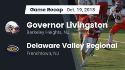 Recap: Governor Livingston  vs. Delaware Valley Regional  2018