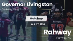 Matchup: Governor Livingston vs. Rahway  2018