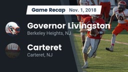 Recap: Governor Livingston  vs. Carteret  2018