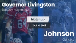Matchup: Governor Livingston vs. Johnson  2019