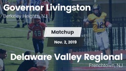 Matchup: Governor Livingston vs. Delaware Valley Regional  2019