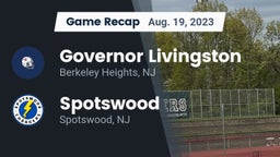 Recap: Governor Livingston  vs. Spotswood  2023