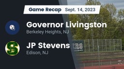 Recap: Governor Livingston  vs. JP Stevens  2023