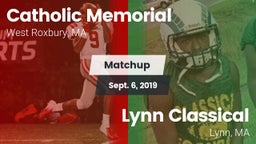 Matchup: Catholic Memorial vs. Lynn Classical  2019