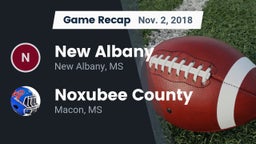 Recap: New Albany  vs. Noxubee County  2018