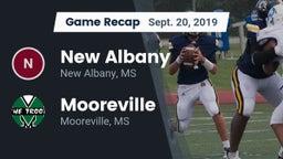 Recap: New Albany  vs. Mooreville  2019