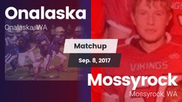 Matchup: Onalaska vs. Mossyrock  2017