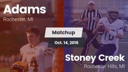 Matchup: Adams vs. Stoney Creek  2016
