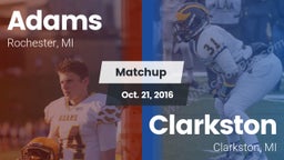 Matchup: Adams vs. Clarkston  2016