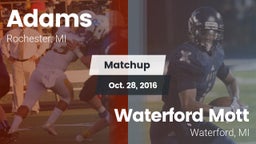 Matchup: Adams vs. Waterford Mott 2016