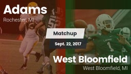 Matchup: Adams vs. West Bloomfield  2017