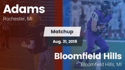 Matchup: Adams vs. Bloomfield Hills  2018