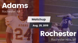 Matchup: Adams vs. Rochester  2019