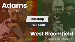 Matchup: Adams vs. West Bloomfield  2019