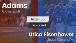 Matchup: Adams vs. Utica Eisenhower  2019