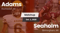 Matchup: Adams vs. Seaholm  2020