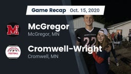 Recap: McGregor  vs. Cromwell-Wright  2020