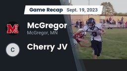 Recap: McGregor  vs. Cherry JV 2023