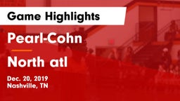 Pearl-Cohn  vs North atl Game Highlights - Dec. 20, 2019
