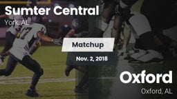 Matchup: Sumter Central  vs. Oxford  2018