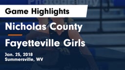 Nicholas County  vs Fayetteville  Girls Game Highlights - Jan. 25, 2018