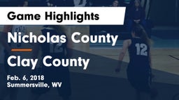 Nicholas County  vs Clay County  Game Highlights - Feb. 6, 2018