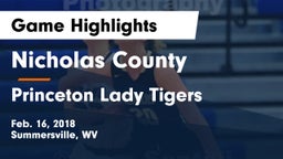 Nicholas County  vs Princeton  Lady Tigers Game Highlights - Feb. 16, 2018